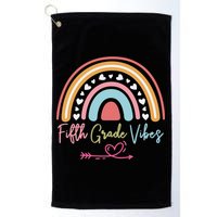 Fifth Grade Vibes Rainbow Teacher 5Th Grade Tee Meaningful Gift Golf Towel