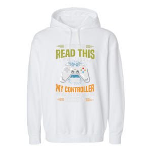 Funny Gamer Video Games Gift Idea Gaming Great Gift Cute Gift Garment-Dyed Fleece Hoodie