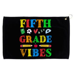 Fifth Grade Vibes Gift 5Th Grade Class Back To School Great Gift Grommeted Golf Towel