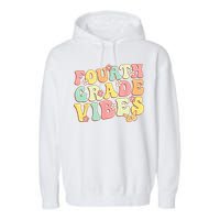 Fourth Grade Vibes Hello Team 4th Grade Teacher Kids Retro Garment-Dyed Fleece Hoodie