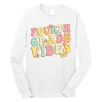 Fourth Grade Vibes Hello Team 4th Grade Teacher Kids Retro Long Sleeve Shirt