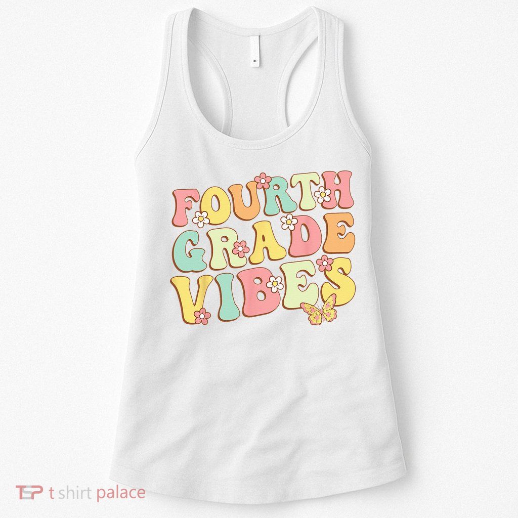 Fourth Grade Vibes Hello Team 4th Grade Teacher Kids Retro Womens Tank Top