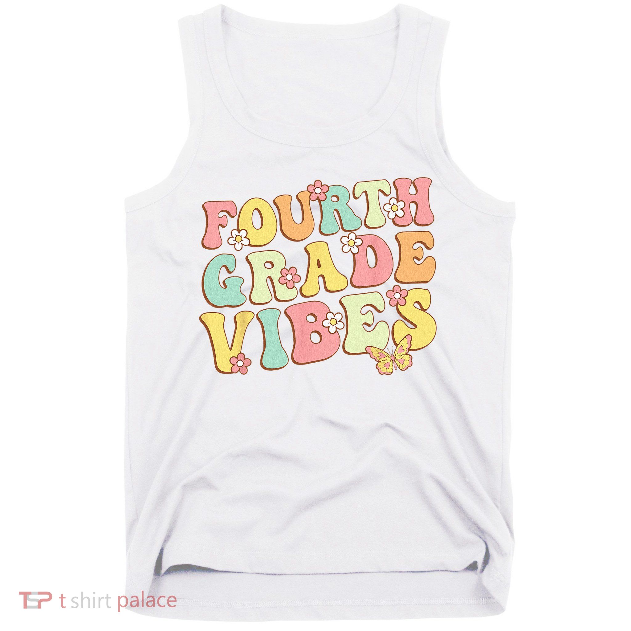 Fourth Grade Vibes Hello Team 4th Grade Teacher Kids Retro Tank Top