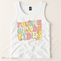 Fourth Grade Vibes Hello Team 4th Grade Teacher Kids Retro Tank Top