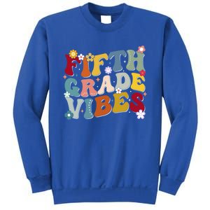 Fifth Grade Vibes Teacher And Students First Day Of School Cute Gift Sweatshirt