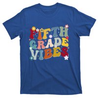 Fifth Grade Vibes Teacher And Students First Day Of School Cute Gift T-Shirt