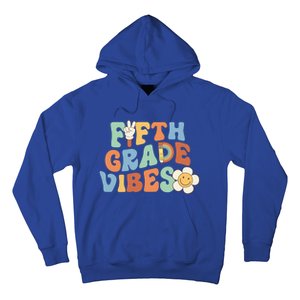 Fifth Grade Vibes 5Th Grade Groovy First Day Of School Great Gift Hoodie