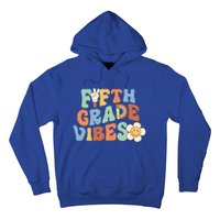 Fifth Grade Vibes 5Th Grade Groovy First Day Of School Great Gift Hoodie