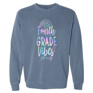 Fourth Grade Vibes Back To School Vibrant Picture Funny Gift Garment-Dyed Sweatshirt