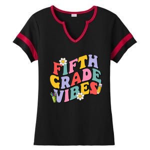 Fifth Grade Vibes Back To School 5th Grade Team 1st Day Ladies Halftime Notch Neck Tee