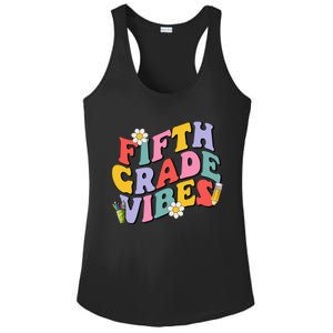 Fifth Grade Vibes Back To School 5th Grade Team 1st Day Ladies PosiCharge Competitor Racerback Tank