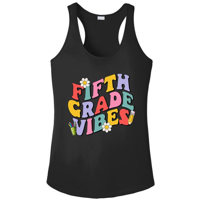 Fifth Grade Vibes Back To School 5th Grade Team 1st Day Ladies PosiCharge Competitor Racerback Tank