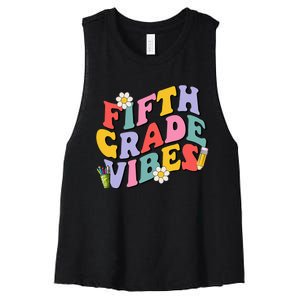 Fifth Grade Vibes Back To School 5th Grade Team 1st Day Women's Racerback Cropped Tank