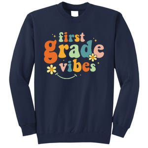 First Grade Vibes 1st Grade Team Retro 1st Day Of School Gift Tall Sweatshirt