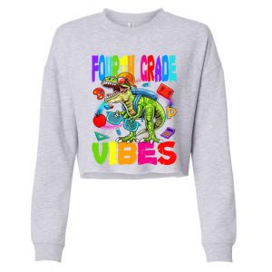 Fourth Grade Vibes Dinosaur Back To School Gift Cropped Pullover Crew