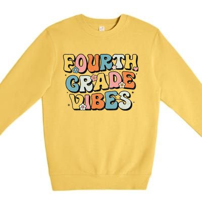 Fourth Grade Vibes 4th Grade Team Retro 1st Day Of School Gift Premium Crewneck Sweatshirt