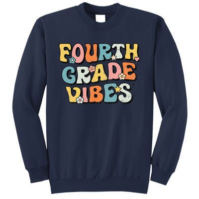 Fourth Grade Vibes 4th Grade Team Retro 1st Day Of School Gift Sweatshirt