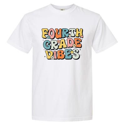 Fourth Grade Vibes 4th Grade Team Retro 1st Day Of School Gift Garment-Dyed Heavyweight T-Shirt