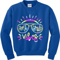 Fourth Grade Vibes Hello Fourth Grade Team Fourth Grade Meaningful Gift Kids Sweatshirt