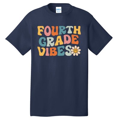 Fourth Grade Vibes 4th Grade Team Retro 1st Day Of School Tall T-Shirt