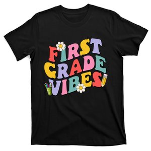 First Grade Vibes Back To School 1st Grade Team 1st Day T-Shirt