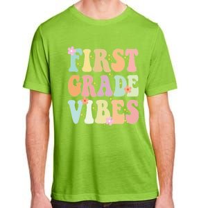 First Grade Vibes Retro Teacher 1St Grade Back To School Gift Adult ChromaSoft Performance T-Shirt