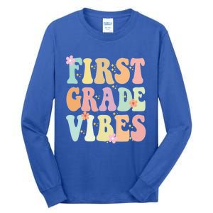 First Grade Vibes Retro Teacher 1St Grade Back To School Gift Tall Long Sleeve T-Shirt