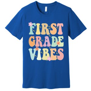 First Grade Vibes Retro Teacher 1St Grade Back To School Gift Premium T-Shirt