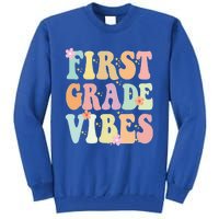 First Grade Vibes Retro Teacher 1St Grade Back To School Gift Tall Sweatshirt