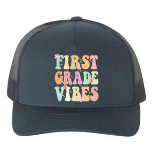 First Grade Vibes Retro Teacher 1St Grade Back To School Gift Yupoong Adult 5-Panel Trucker Hat