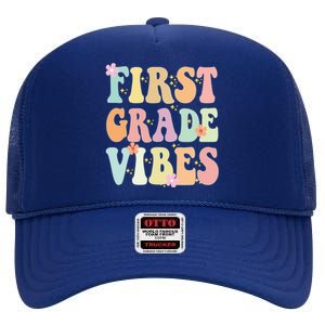 First Grade Vibes Retro Teacher 1St Grade Back To School Gift High Crown Mesh Back Trucker Hat