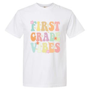 First Grade Vibes Retro Teacher 1St Grade Back To School Gift Garment-Dyed Heavyweight T-Shirt