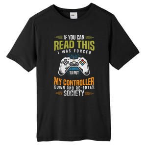 Funny Gamer Video Games Gift Idea Gaming Gift Tall Fusion ChromaSoft Performance T-Shirt