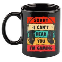 Funny Gamer Video Gaming Sorry I CanT Here You 11oz C Handle Ceramic Mug
