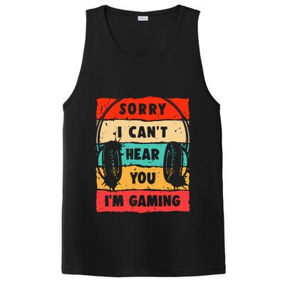 Funny Gamer Video Gaming Sorry I CanT Here You PosiCharge Competitor Tank