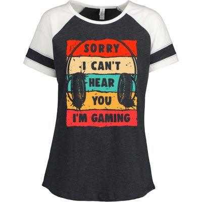 Funny Gamer Video Gaming Sorry I CanT Here You Enza Ladies Jersey Colorblock Tee