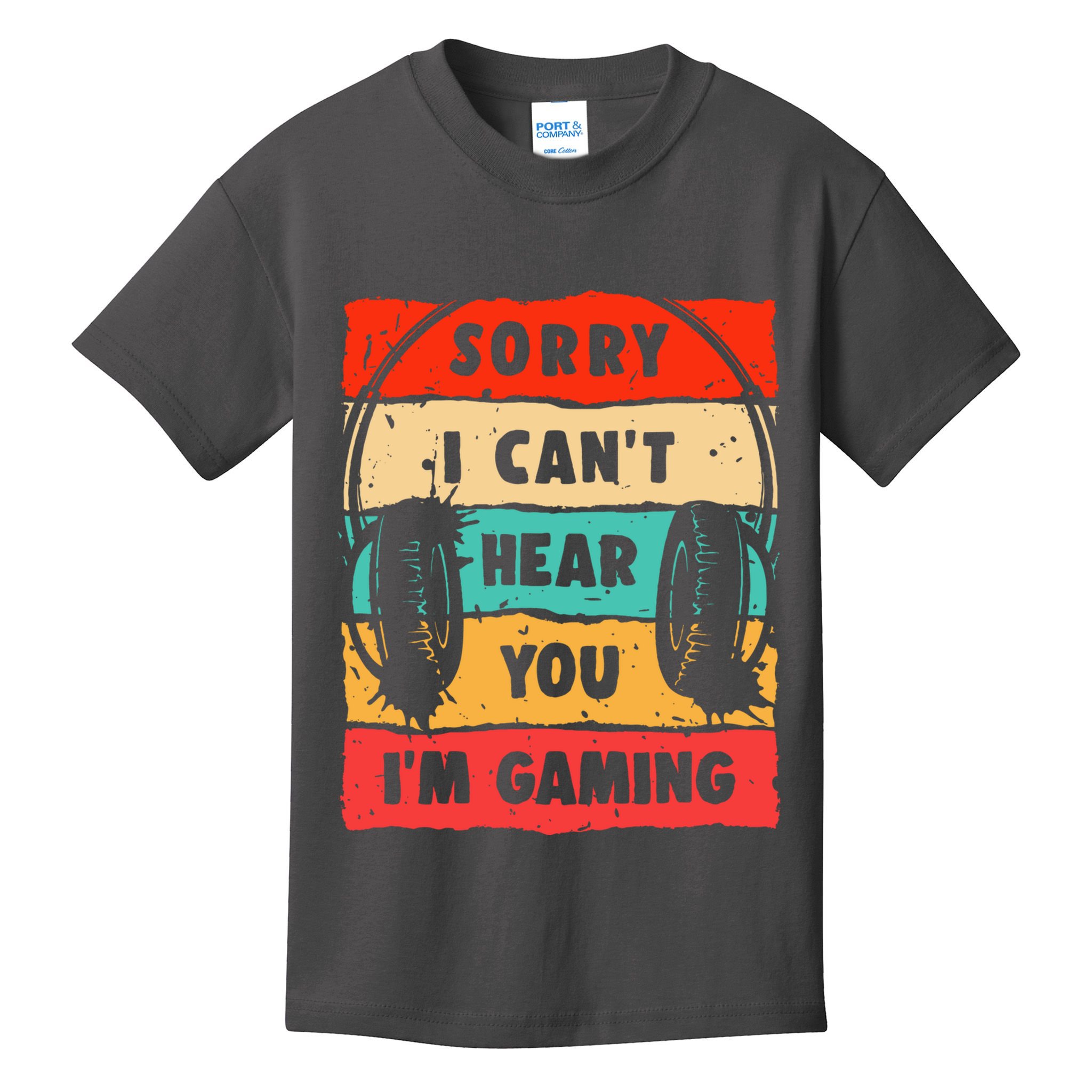 Funny Gamer Video Gaming Sorry I CanT Here You Kids T-Shirt
