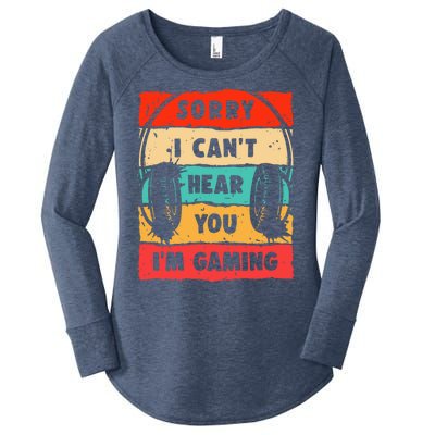 Funny Gamer Video Gaming Sorry I CanT Here You Women's Perfect Tri Tunic Long Sleeve Shirt