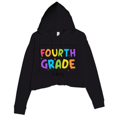 Fourth Grade Vibes 4th Grade Team Retro First Day Of School Crop Fleece Hoodie