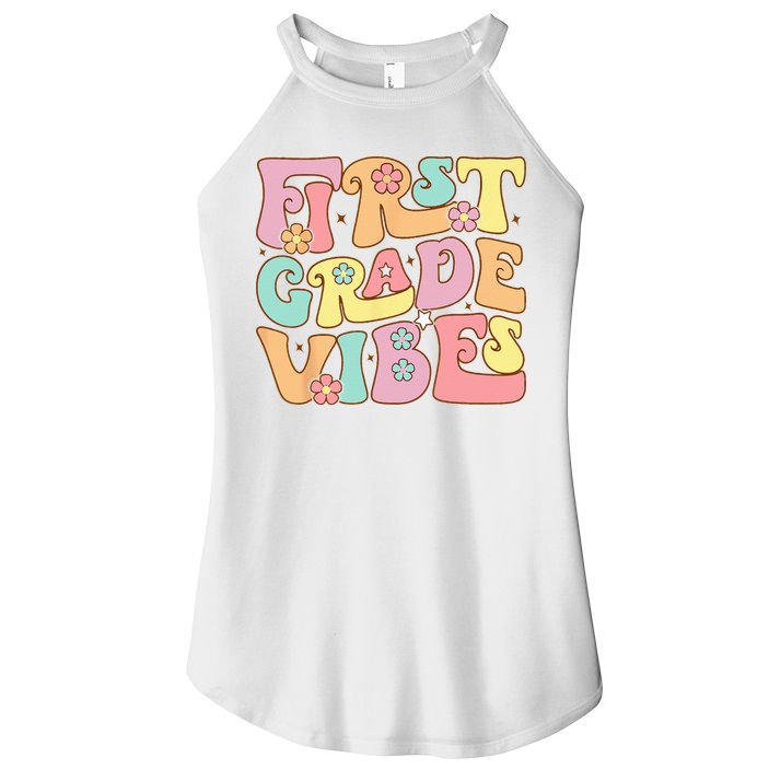 First Grade Vibes 1st Grade 1st Day Of School Teacher Women's Perfect Tri Rocker Tank
