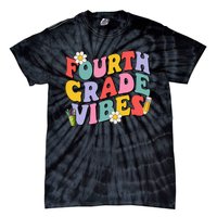 Fourth Grade Vibes Back To School 4th Grade Team 1st Day Tie-Dye T-Shirt