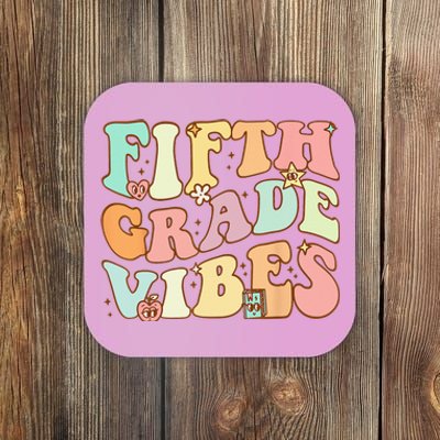 Fifth Grade Vibes 5th Grade Team Retro 1st Day Of School Coaster