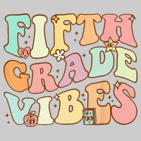 Fifth Grade Vibes 5th Grade Team Retro 1st Day Of School Tie-Dye T-Shirt