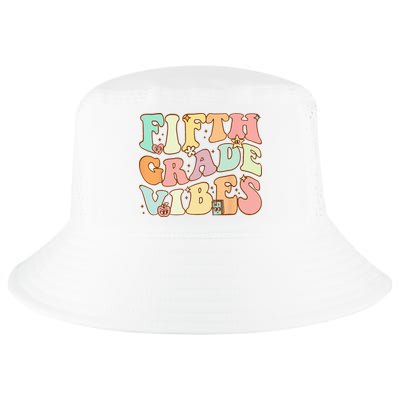 Fifth Grade Vibes 5th Grade Team Retro 1st Day Of School Cool Comfort Performance Bucket Hat