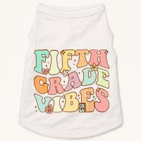 Fifth Grade Vibes 5th Grade Team Retro 1st Day Of School Doggie Tank