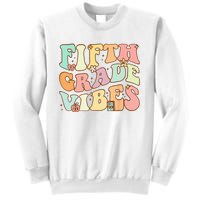 Fifth Grade Vibes 5th Grade Team Retro 1st Day Of School Sweatshirt