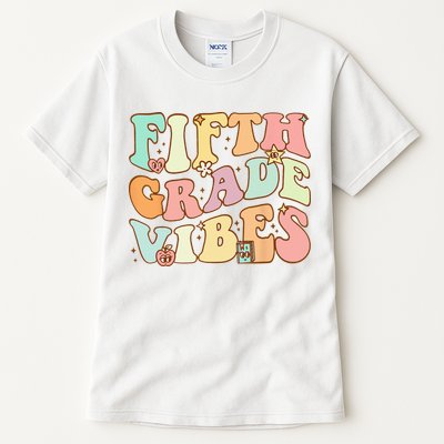 Fifth Grade Vibes 5th Grade Team Retro 1st Day Of School Tall T-Shirt