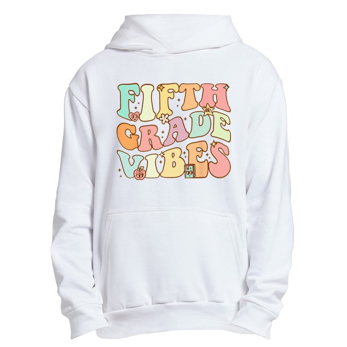 Fifth Grade Vibes 5th Grade Team Retro 1st Day Of School Urban Pullover Hoodie