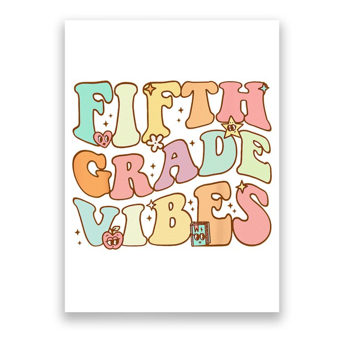 Fifth Grade Vibes 5th Grade Team Retro 1st Day Of School Poster