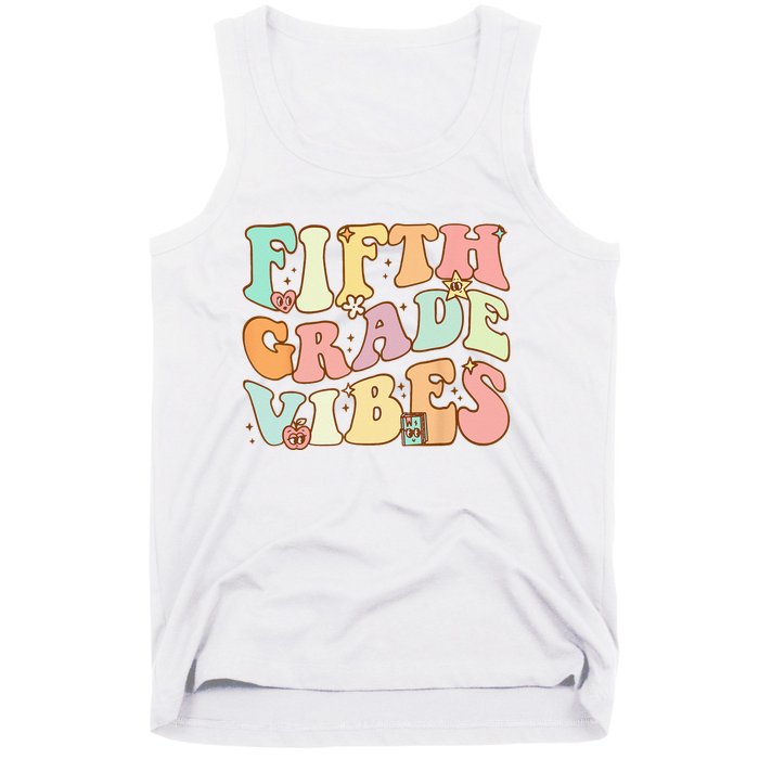 Fifth Grade Vibes 5th Grade Team Retro 1st Day Of School Tank Top